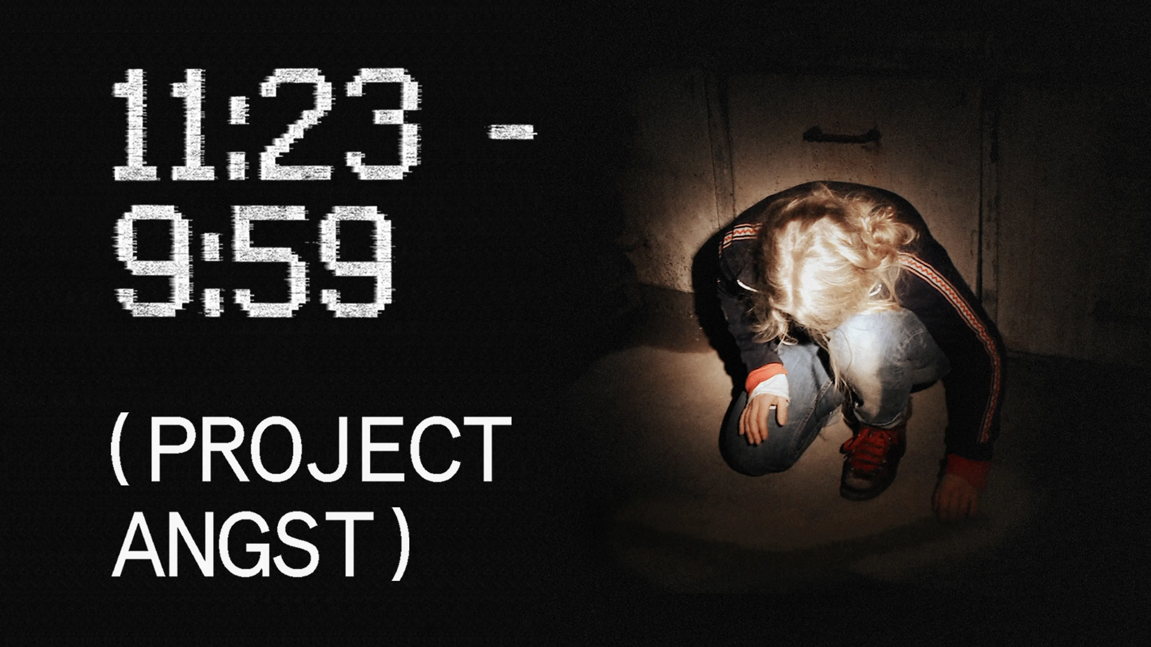 11:23 - 09:59 (Project Angst) poster